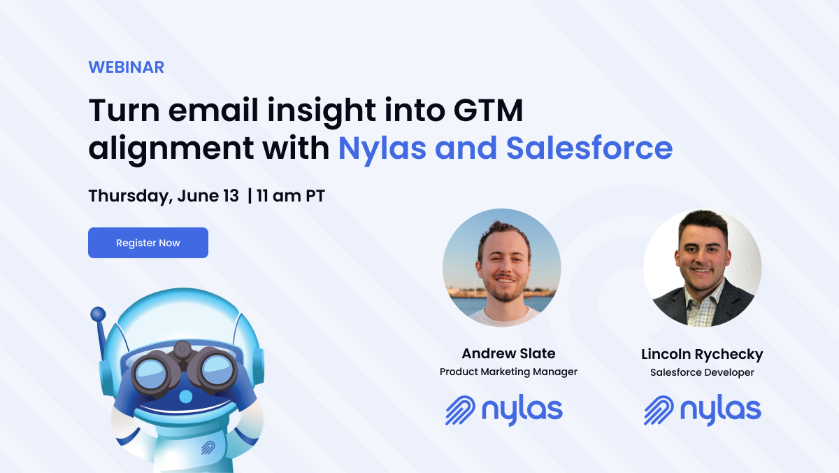 Turn email insight into GTM alignment with Nylas and Salesforce